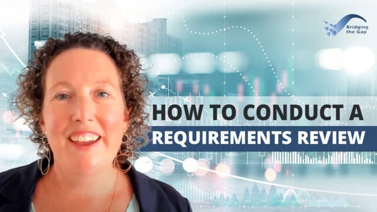 how-to-conduct-a-requirements-review-bridging-the-gap