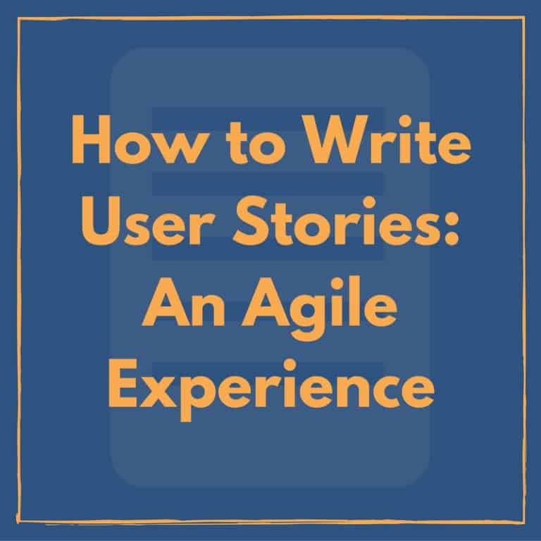 how-to-write-user-stories-an-agile-experience